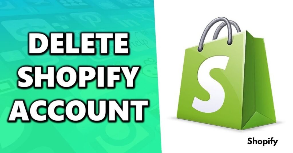 How to Delete Your Shopify Account